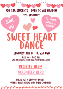 SJA Sweetheart Dance flyer 2025